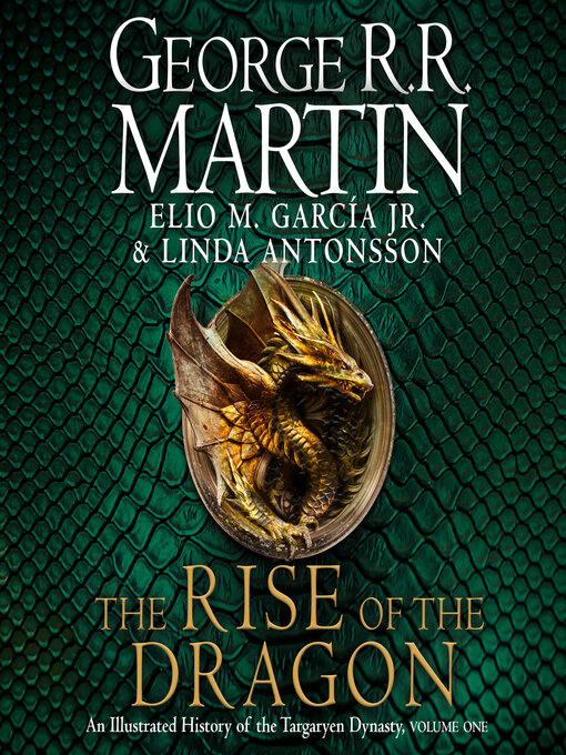 Title details for The Rise of the Dragon by George R.R. Martin - Wait list